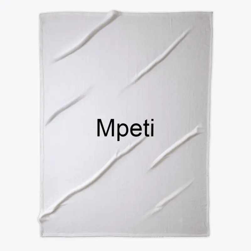 Mpeti... Your Mpeti