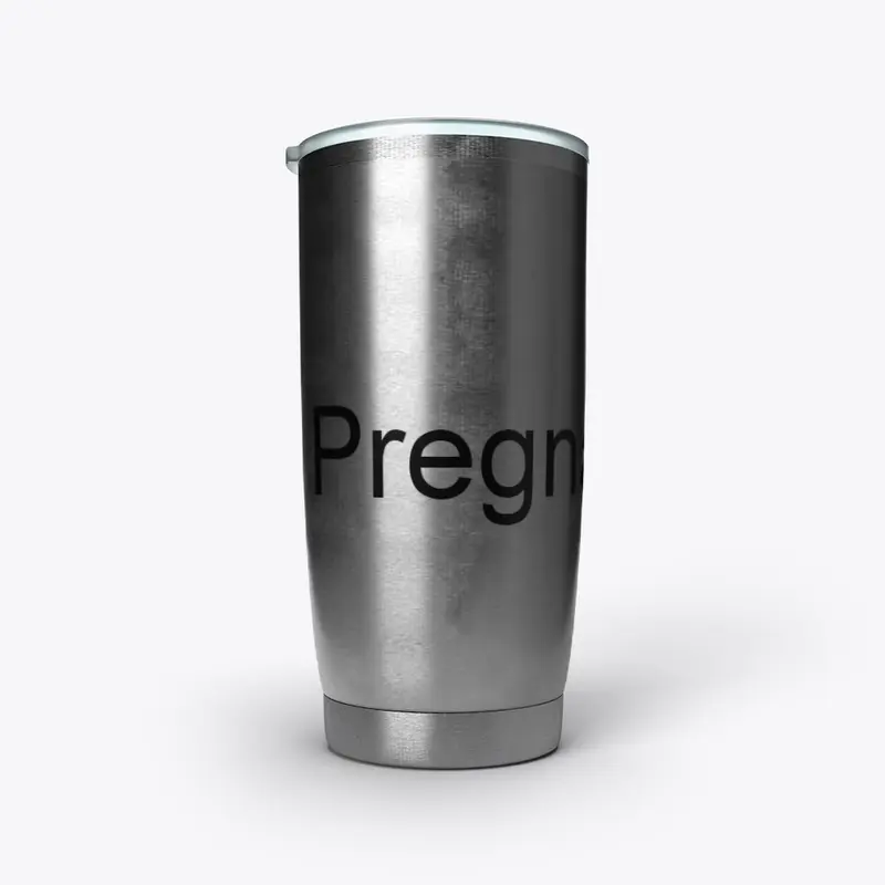 Pregnancy Tumblers